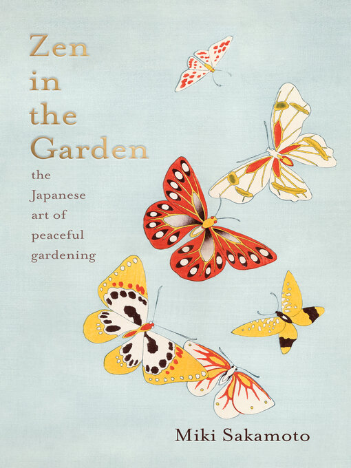 Title details for Zen in the Garden by Miki Sakamoto - Available